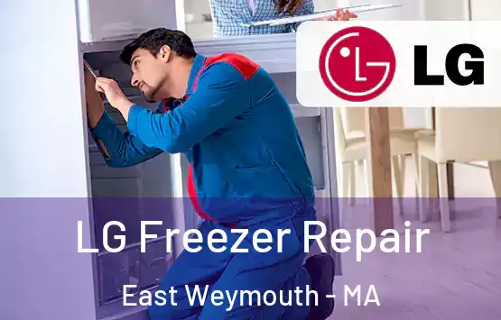  LG Freezer Repair East Weymouth - MA