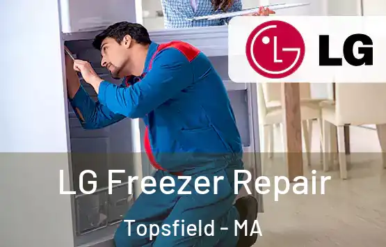  LG Freezer Repair Topsfield - MA