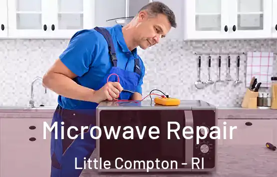 Microwave Repair Little Compton - RI