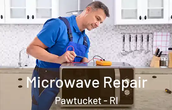  Microwave Repair Pawtucket - RI