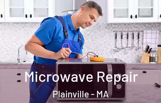  Microwave Repair Plainville - MA