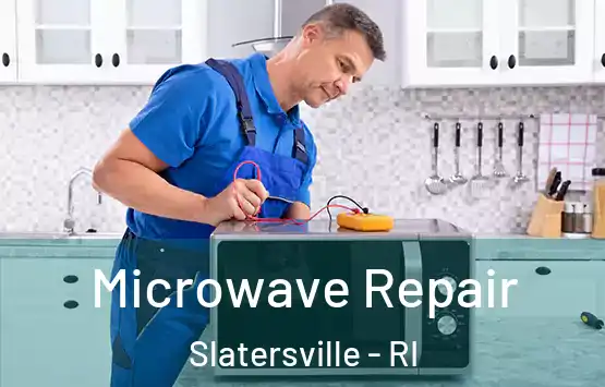  Microwave Repair Slatersville - RI