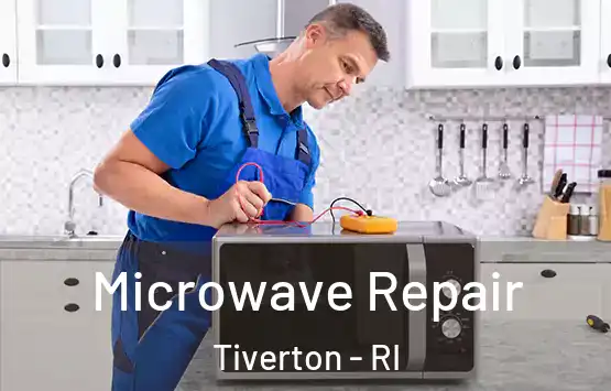  Microwave Repair Tiverton - RI