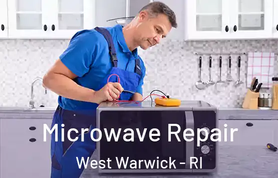  Microwave Repair West Warwick - RI
