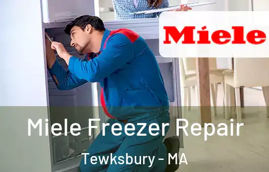  Miele Freezer Repair Tewksbury - MA