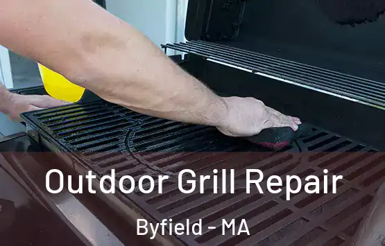  Outdoor Grill Repair Byfield - MA