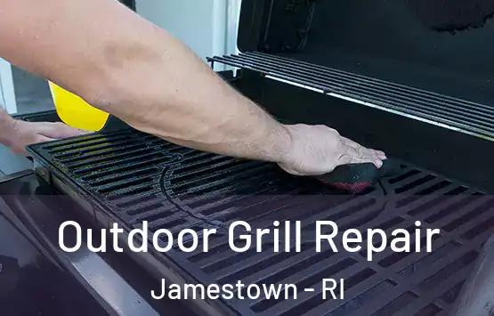  Outdoor Grill Repair Jamestown - RI