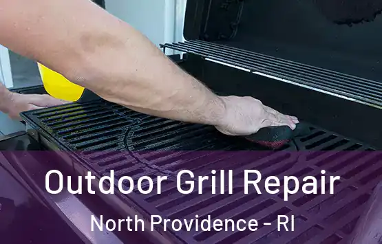  Outdoor Grill Repair North Providence - RI