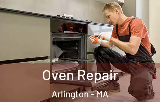  Oven Repair Arlington - MA