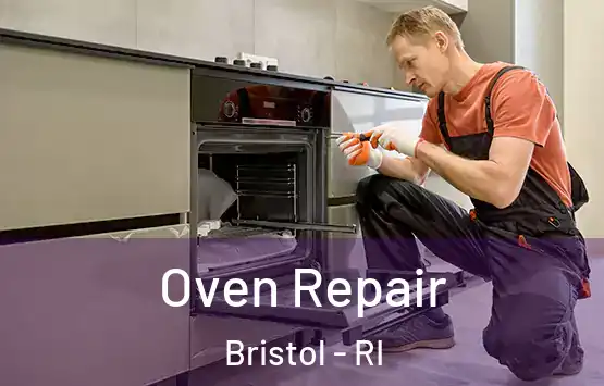  Oven Repair Bristol - RI