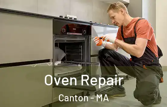  Oven Repair Canton - MA