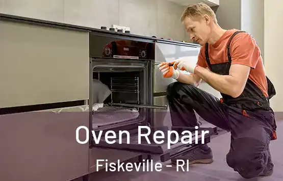 Oven Repair Fiskeville - RI