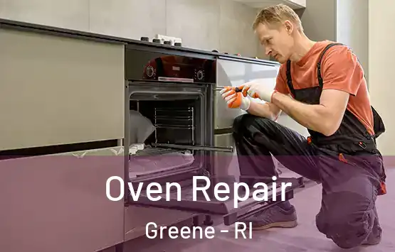  Oven Repair Greene - RI