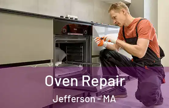  Oven Repair Jefferson - MA