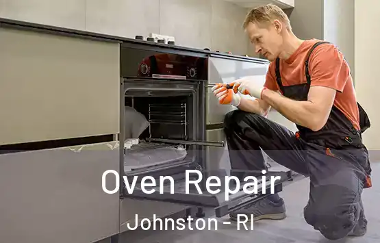  Oven Repair Johnston - RI