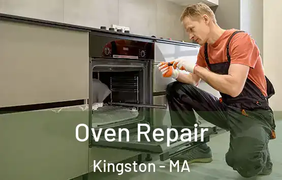  Oven Repair Kingston - MA