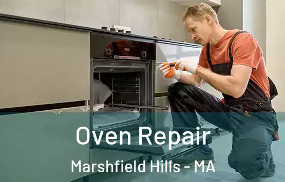  Oven Repair Marshfield Hills - MA