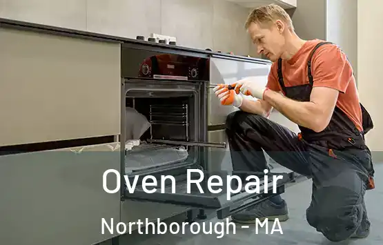  Oven Repair Northborough - MA