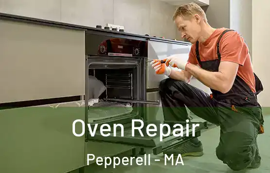  Oven Repair Pepperell - MA