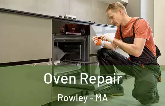  Oven Repair Rowley - MA