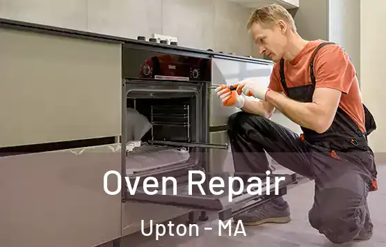  Oven Repair Upton - MA