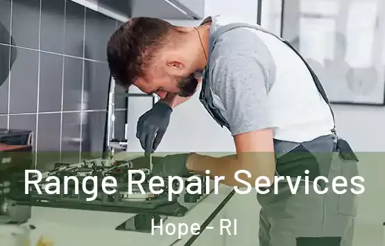  Range Repair Services Hope - RI