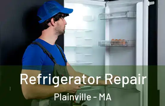  Refrigerator Repair Plainville - MA