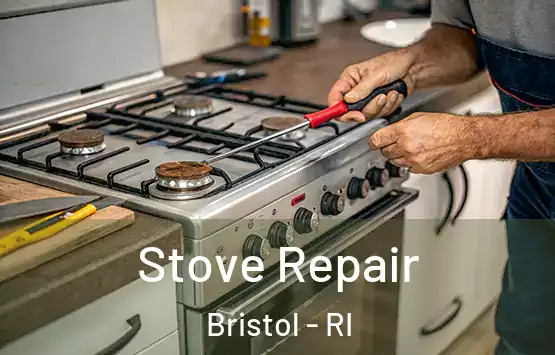  Stove Repair Bristol - RI