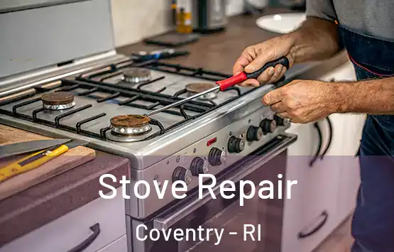  Stove Repair Coventry - RI