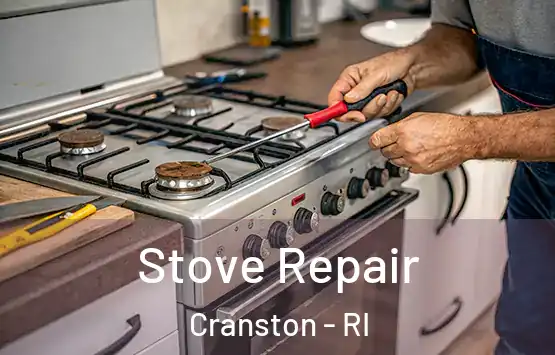  Stove Repair Cranston - RI