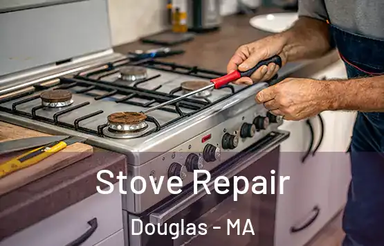  Stove Repair Douglas - MA
