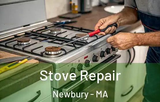  Stove Repair Newbury - MA