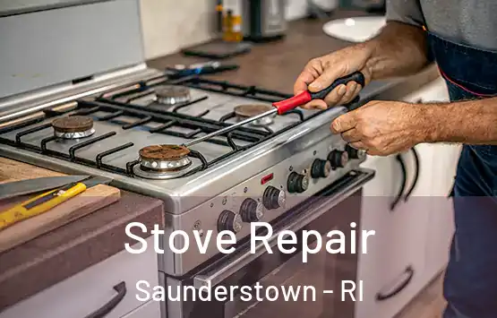  Stove Repair Saunderstown - RI