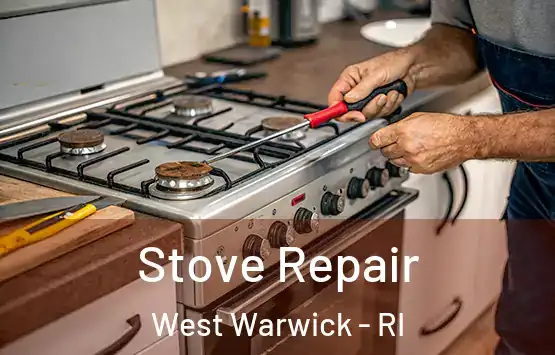  Stove Repair West Warwick - RI