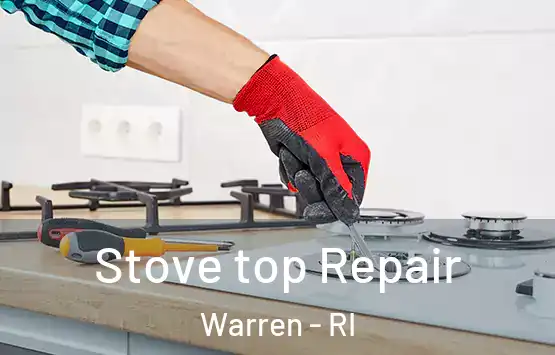  Stove top Repair Warren - RI