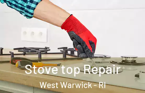  Stove top Repair West Warwick - RI