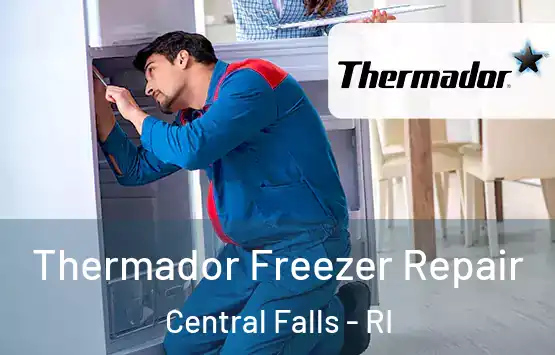  Thermador Freezer Repair Central Falls - RI