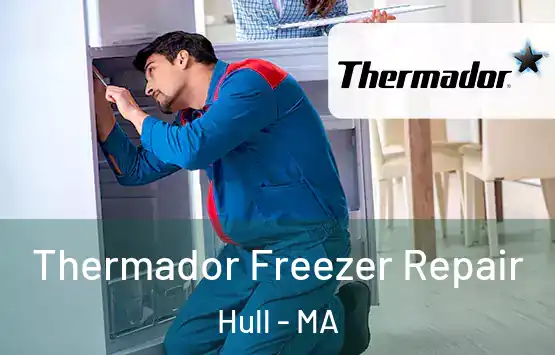  Thermador Freezer Repair Hull - MA