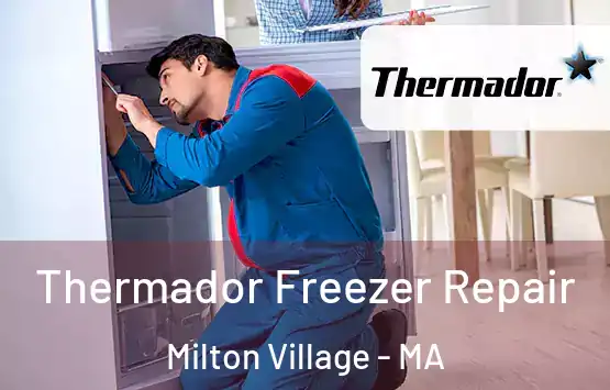  Thermador Freezer Repair Milton Village - MA