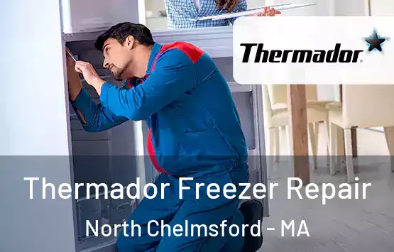  Thermador Freezer Repair North Chelmsford - MA