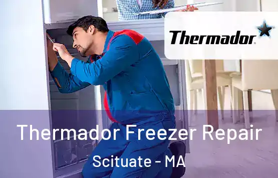  Thermador Freezer Repair Scituate - MA
