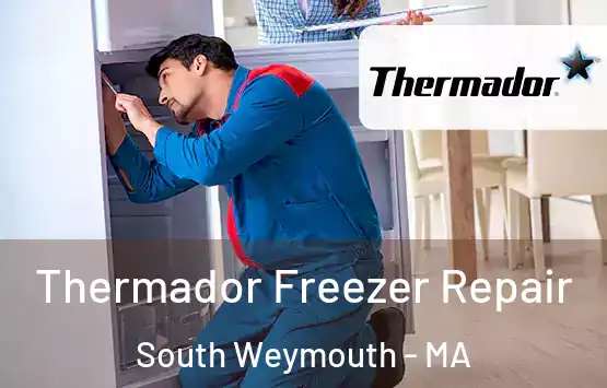  Thermador Freezer Repair South Weymouth - MA