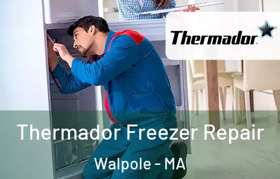  Thermador Freezer Repair Walpole - MA