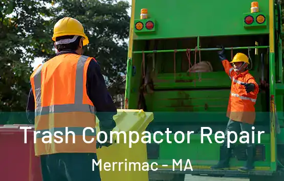 Trash Compactor Repair Merrimac - MA