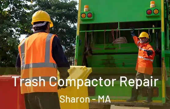  Trash Compactor Repair Sharon - MA