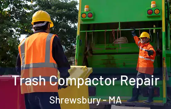  Trash Compactor Repair Shrewsbury - MA