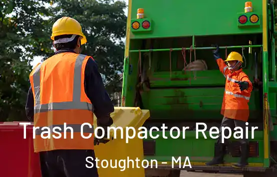  Trash Compactor Repair Stoughton - MA