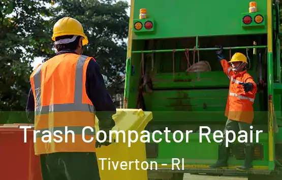  Trash Compactor Repair Tiverton - RI