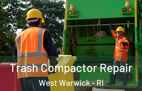 Trash Compactor Repair West Warwick - RI