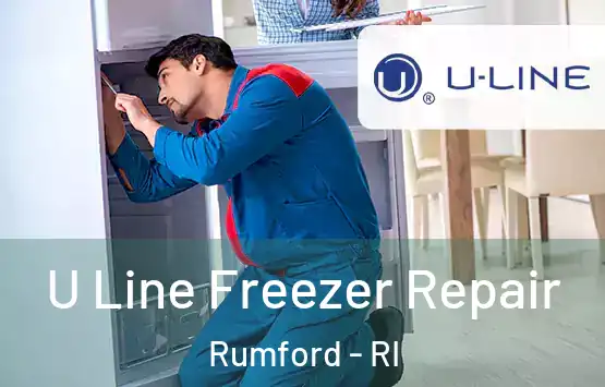 U Line Freezer Repair Rumford - RI